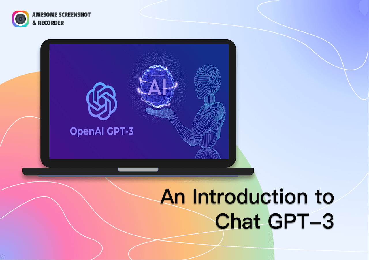 An Introduction to Chat GPT-3: The Next Level AI Chatbot