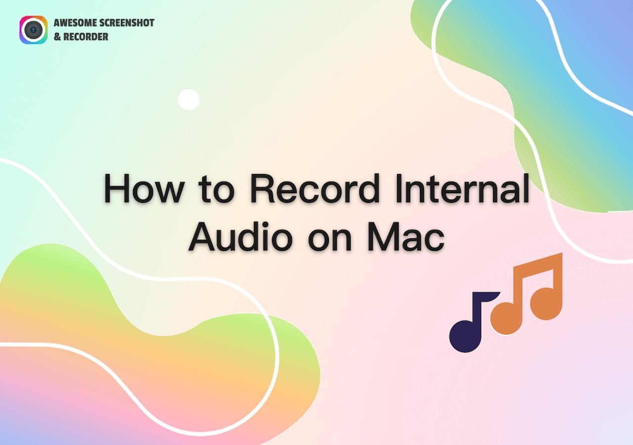 5 Ways to Record Internal Audio on Mac
