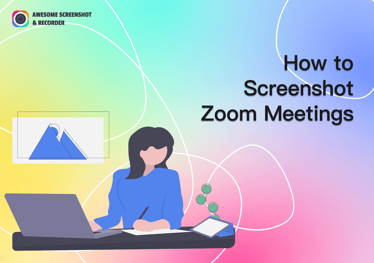 How to Screenshot Zoom Meeting Across All Platforms