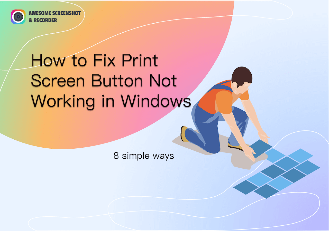 8 Ways to Fix Print Screen Button Not Working in Windows